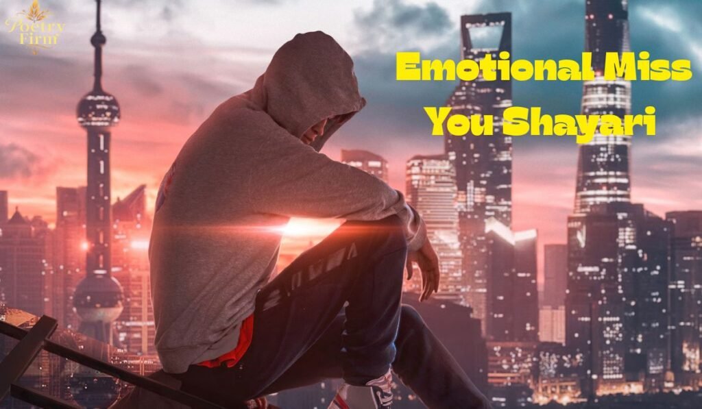 Emotional Miss You Shayari for Lovers 