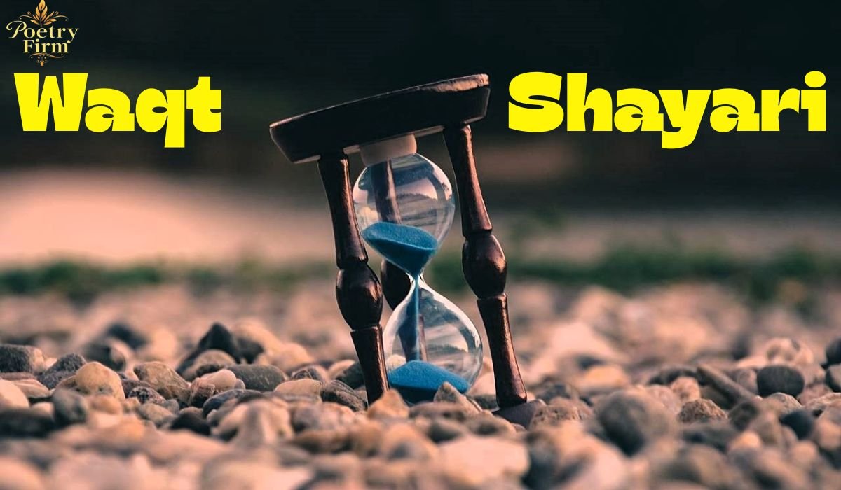 Best 185+ Waqt Shayari in Hindi 2026