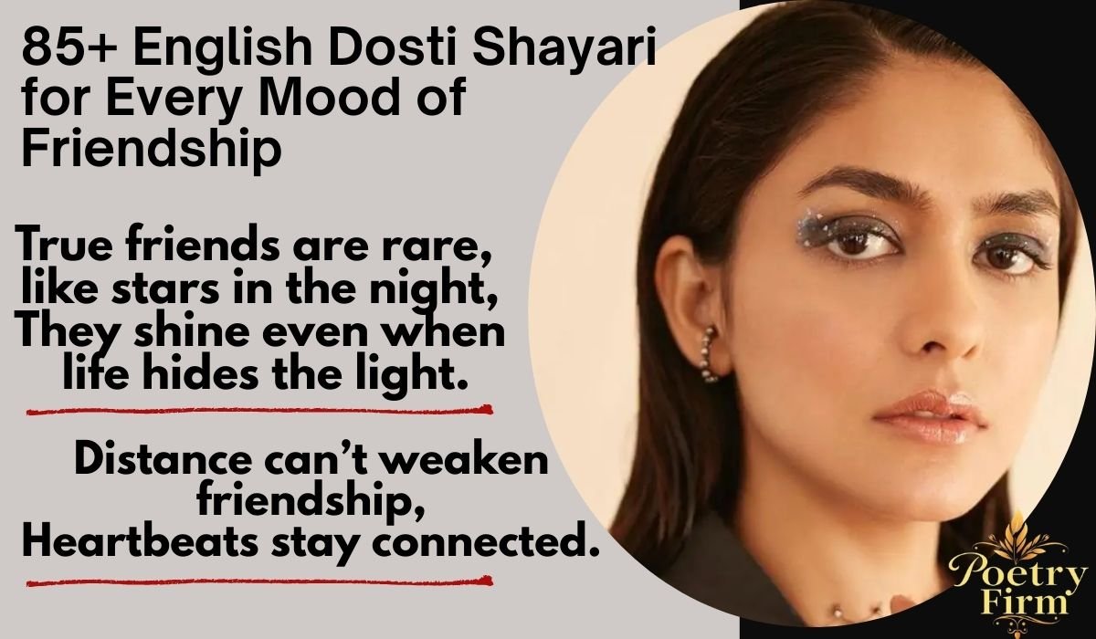 85+ English Dosti Shayari for Every Mood of Friendship