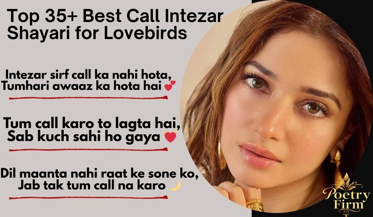 Top 35+ Best Call Intezar Shayari for Lovebirds