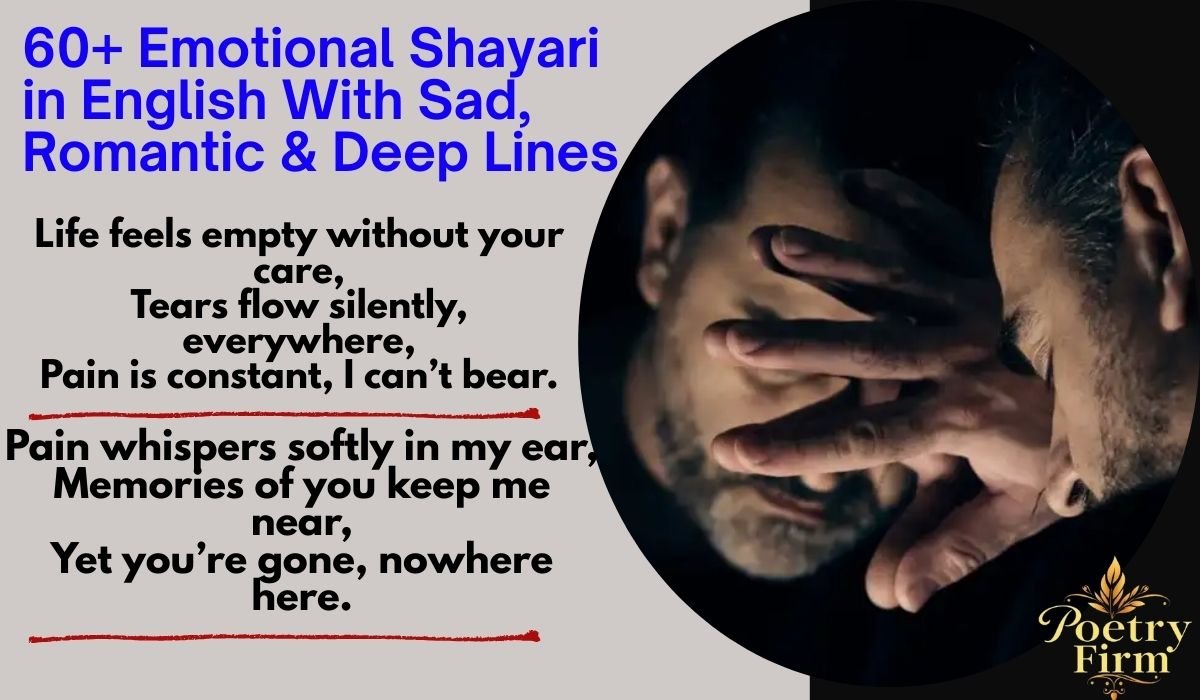 60+ Emotional Shayari in English With Sad, Romantic & Deep Lines