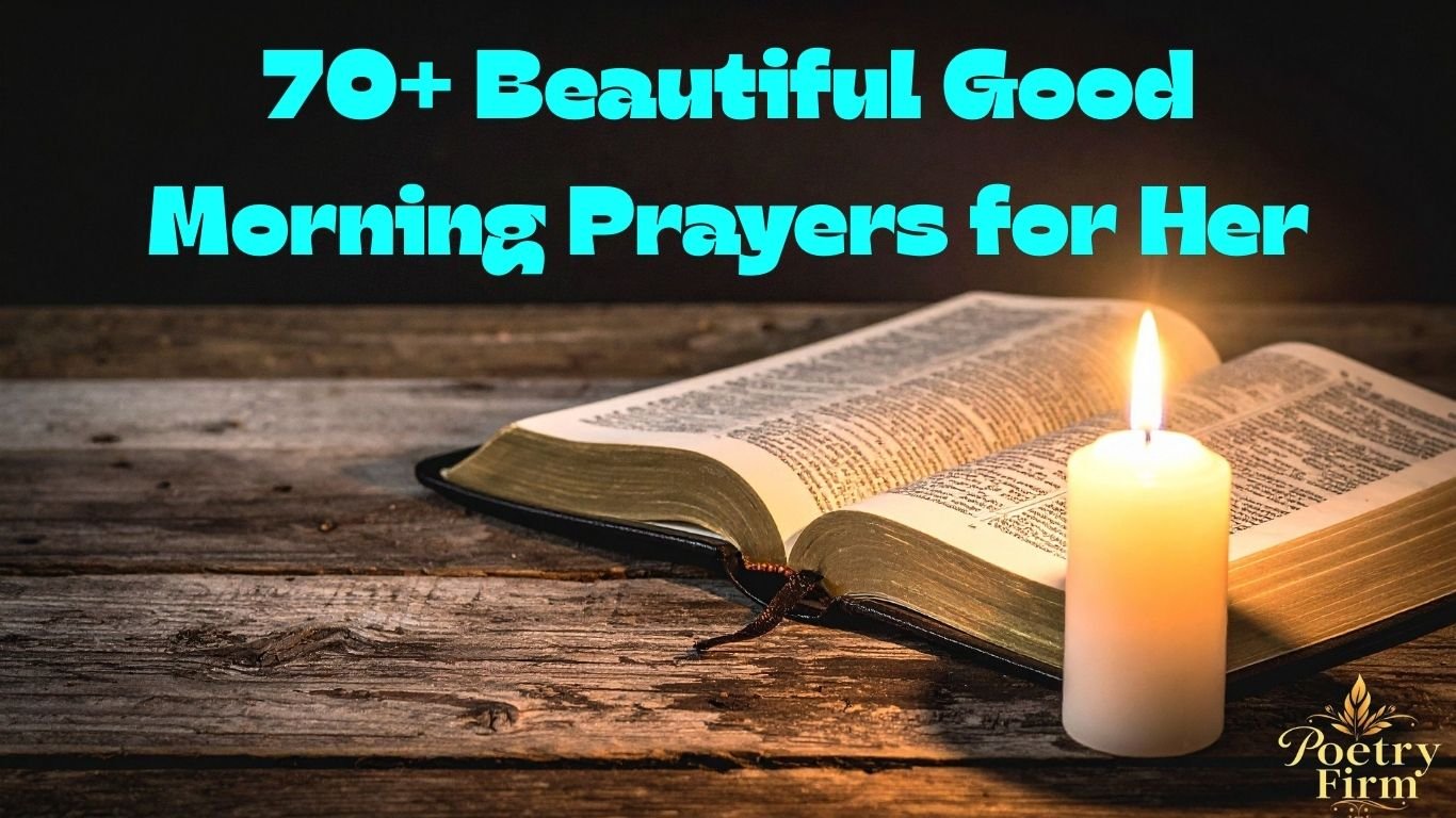70+ Beautiful Good Morning Prayers for Her