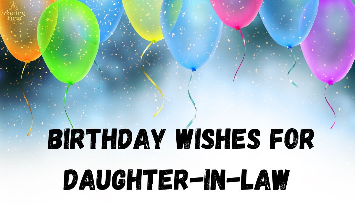 200+ Birthday Wishes for Daughter-in-Law