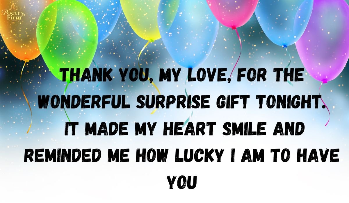 75+ How To Say Thank You For The Lovely Gift And Surprise Messages