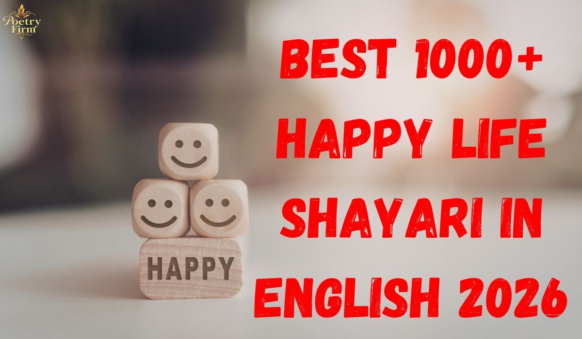 Best 1000+ Happy Life Shayari in English 2026
