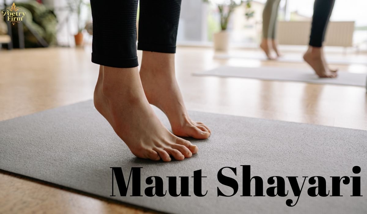 Maut Shayari: 145+ दिल को छू लेने वाली Death Shayari 2026