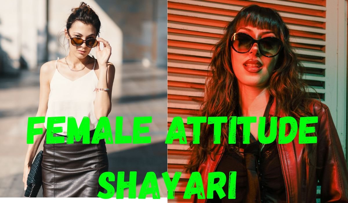 Top 310+ Female Attitude Shayari: Killer Quotes for Girls 2026