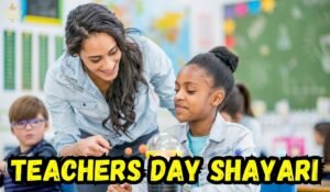 210+ Best Teachers Day Shayari in English
