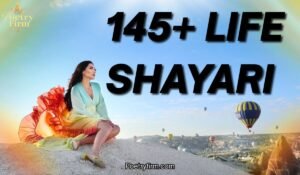145+ Life Shayari in English – Inspirational Zindagi Status